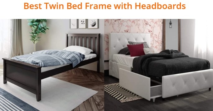 Best Twin Bed Frame With Headboards, Best Twin Bed