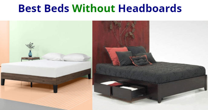 Best Beds Without Headboards